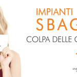 Errebi Studio Dentistico - IMPIANTI DENTISTICI SBAGLIATI